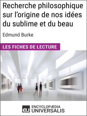 cover image of Recherche philosophique sur l'origine de nos idées du sublime et du beau d'Edmund Burke